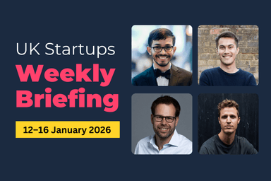 Weekly Briefing: biotech, saas and greentech drive £131.9M in UK startup funding (12–16 Jan 2026)