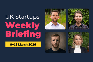 Weekly briefing: HRtech, Healthtech and Agtech drive £1.7bn in UK startup funding (9–13 Mar 2026)